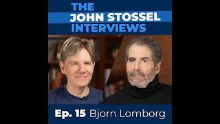 Ep. 15 Bjorn Lomborg: On Climate Change, Poverty, and How Governments WASTE Your Money