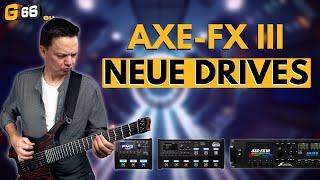 [D] 3 Neue Drives im Fractal Audio Axe-Fx III, FM9 & FM3