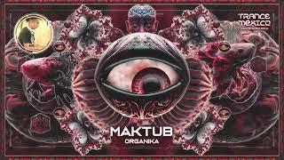 Maktub / Organika Set #621 Exclusivo Para Trance México