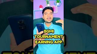 BGMI Tournament Earning App | Free BGMI Game Khelkar Paise Kaise Kamaye | BGMI Earning App #shorts