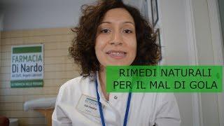 Mal di gola. Rimedi naturali