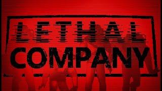 Lethal Company (New Update) *Drunk Stream*