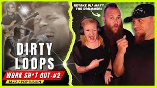DIRTY LOOPS "Work Sh*t Out" - RETAKE w/ Matt the Drummer!  // Audio Engineer & Wifey React