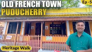 BTS Ep   5 Pondicherry Heritage    4K