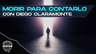 EXPERIENCIAS CERCANAS A LA MUERTE - Con Diego Claramonte #podcast #paranormal #misterio