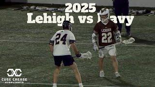 Lehigh vs Navy | 2025 Men's Lacrosse Highlights