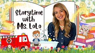 Storytime with Ms. LoLo | Stories & Songs For Toddlers | Potty Training, Firetrucks, & More!