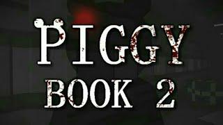 Piggy Book 2 trailer || Sarahlyn Arts