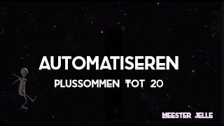 Automatiseren plussommen tot 20 (ruimte) - Meester Jelle