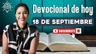 Devocional de hoy 18 de Septiembre - Diana Muñoz | Devocionales cristianos | Devocional diario