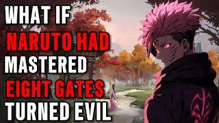 What if naruto was neglected by his family learned eight gates part 1