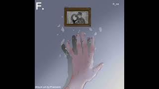 Frenz - F. (From the album: fr_nz) (Instrumental and slightly improved version)