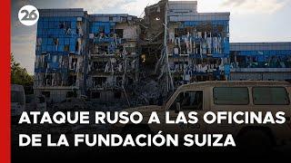 Un ataque ruso afecta a las oficinas de la Fundación Suiza para la Acción contra las Minas