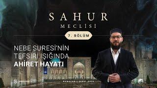 SAHUR MECLİSİ 2025 | 7. BÖLÜM | M. FATİH YASİN DEMİRAL VE M. FATİH USTAOSMANOĞLU