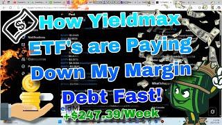 How YMAX Yieldmax ETF is Paying Down My MARGIN DEBT Weekly To BOOST My Returns for This Market Crash