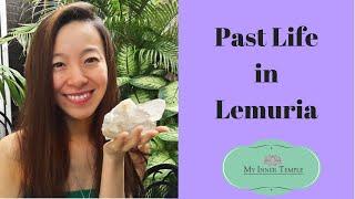 My Lemuria Past Life Vision (Blog from Hawaii)