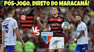 PÓS-JOGO! MAL DEMAIS! FLAMENGO TROPEÇA NO MARACANÃ DIANTE DO FORTALEZA E PERDE A LIDERANÇA!