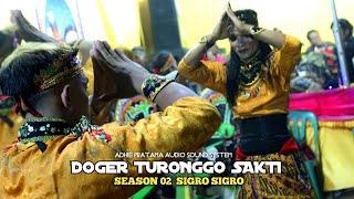 DOGER TURONGGO SAKTI _ Season 02  Live Argosari
