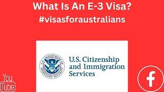 What Is An E-3 Visa? #e3 visa