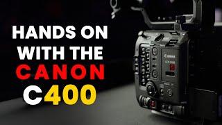 Canon C400 - Hands on impressions & Ultimate Comparison!
