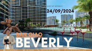 Cập nhật bàn giao BEVERLY  ngày 24/09/2024