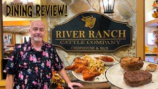 River Ranch Cattle Company Dining Review At The Westgate River Ranch Resort And Rodeo!