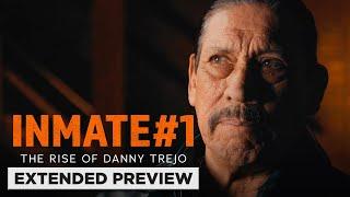 Inmate #1 | The Rise Of Danny Trejo