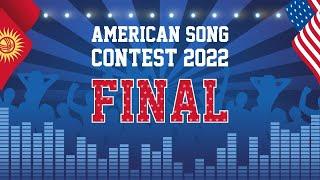 FINAL AMERICAN SONG CONTEST 2022