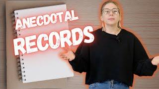 What Are Anecdotal Records?
