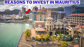 5 Reasons Why You Should  Invest In Mauritius