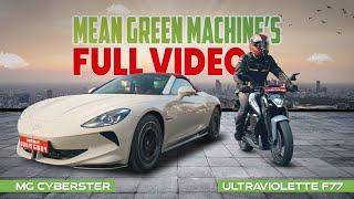 Mean Green Machines | MG Cyberster | Ultraviolette F77 | Full Video | SJ MOTO