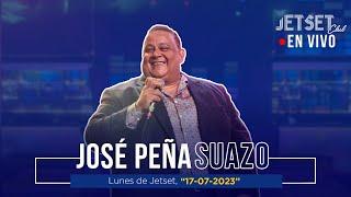 JOSE PEÑA SUAZO (EN VIVO) - JET SET CLUB (17-07-23)