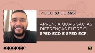 Aprenda quais são as diferenças entre o SPED ECD e SPED ECF.