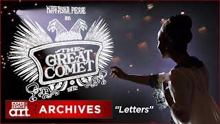 "Letters" from Natasha, Pierre & The Great Comet of 1812