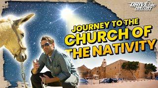 The Actual Birthplace of Jesus | Drive Thru History with Dave Stotts