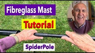 SpiderPole Antenna Telescopic Mast Tutorial - Ham Radio