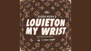 Louieton My Wrist