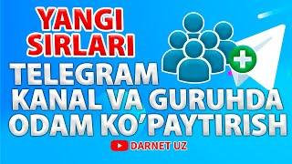 Telegram kanalga va guruhga odam qo'shish, ko'paytirish va nakrutka qilish