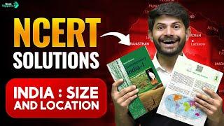 India and Size Loction NCERT Solution class 9th social science  | NextToppers