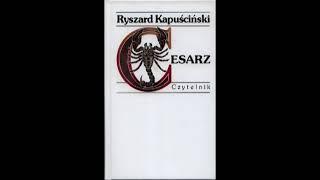 "Cesarz" Ryszard Kapuściński - audiobook