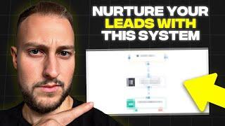 Best Lead Nurturing Strategy With GoHighLevel (Full Setup)