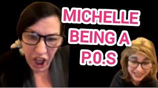 MICHELLE BEING A P0S ON YT FOR THE LAST 2 YEARS