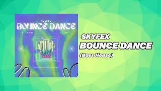 SKYFEX - Bounce Dance (Visualizer)