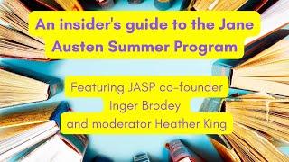 An Insider's Guide to the Jane Austen Summer Program