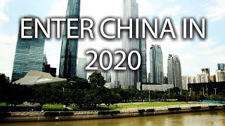 How to enter China in 2020!