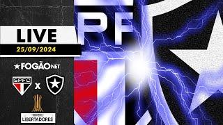 FOGÃONET LIVE: SÃO PAULO X BOTAFOGO (PRÉ-JOGO) | QUARTAS DE FINAL DA LIBERTADORES