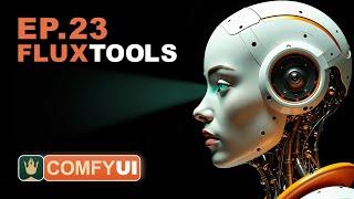 ComfyUI Tutorial Series Ep 23: How to Install & Use Flux Tools, Fill, Redux, Depth, Canny