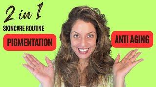 2 in 1 Routine for pigmentation + anti-aging | Nipun Kapur