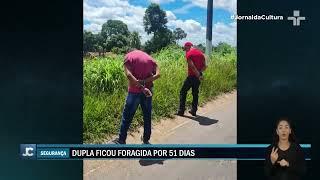 Polícia Federal captura fugitivos do presídio de Mossoró após 50 dias em fuga