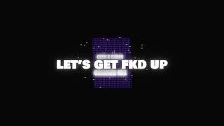 GEEK x CERES -Let's Get Fck Up (ORIGINAL MIX)